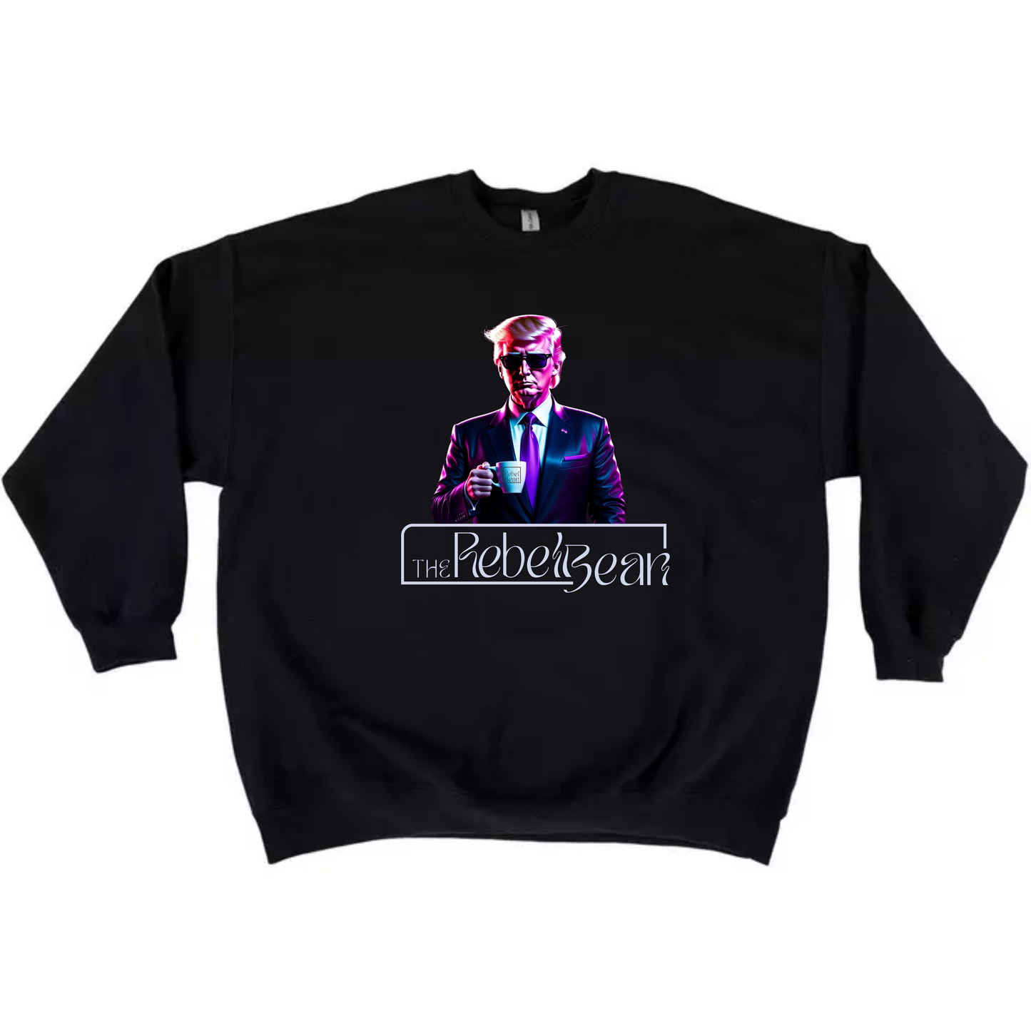 The Rebel Bean "Trump" Crewneck Sweatshirt
