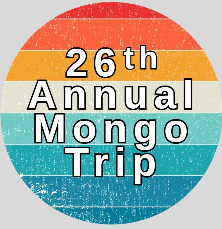 Annual MongoTrip - 2026 (ORDERS DUE JUNE 27TH)