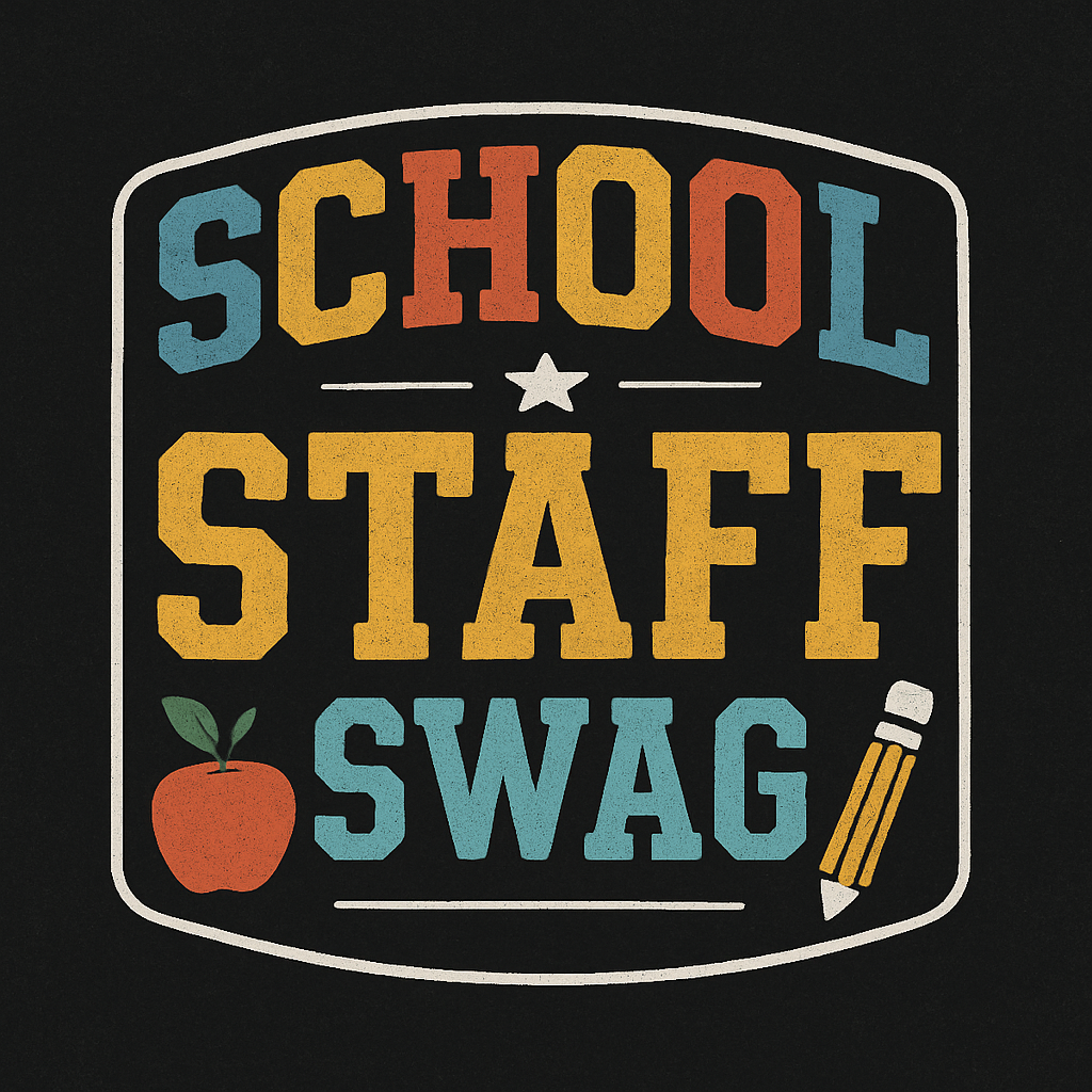 School Staff Swag