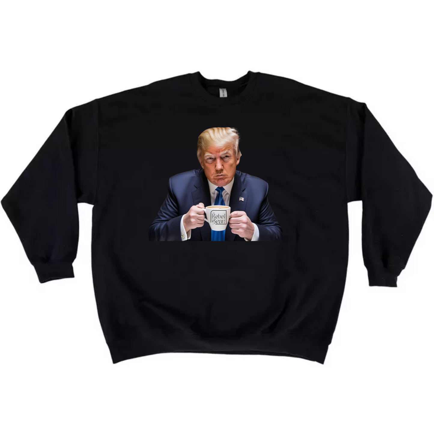 The Rebel Bean "Trump Believe Me" Crewneck Sweatshirt
