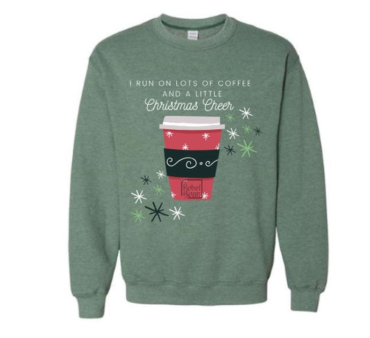 The Rebel Bean "I Run on Lots of Coffee" Crewneck Sweatshirt