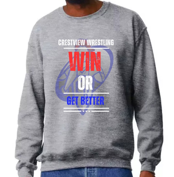Crestview "Win or Get Better" WrestlingCrewneck