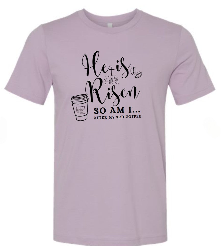 The Rebel Bean  "He Is Risen" Bella Short Sleeve Tee