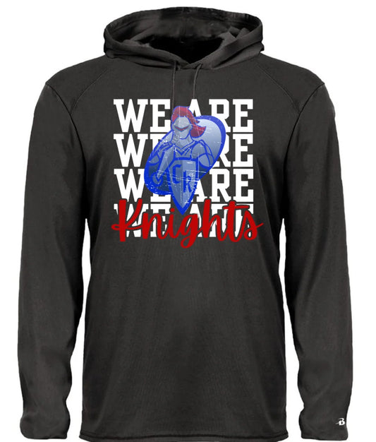 "We Are Knights" Long Sleeve Hooded Tee