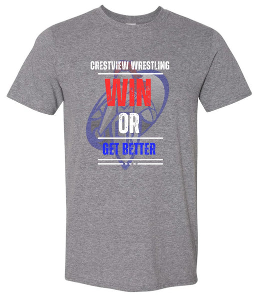 Crestview "Win or Get Better" Wrestling Tee